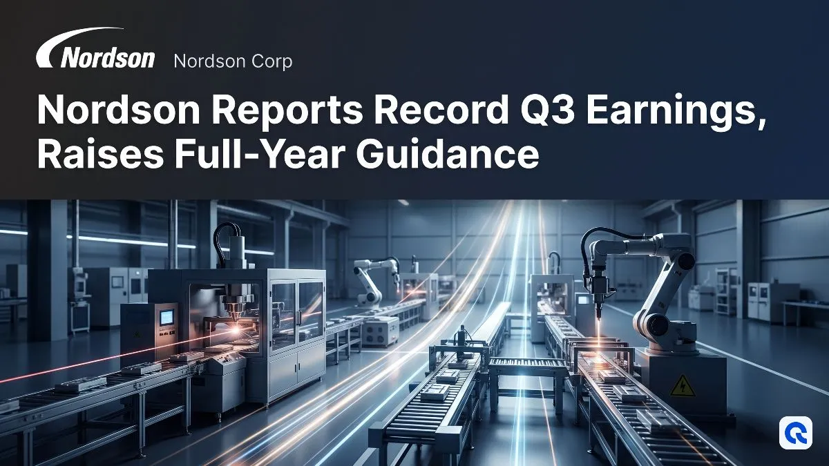 Nordson Reports Record Q3 Earnings, Raises Full-Year Guidance
