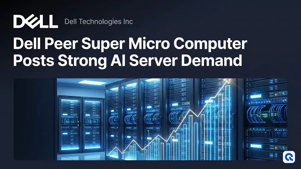 Dell Peer Super Micro Computer Posts Strong AI Server Demand