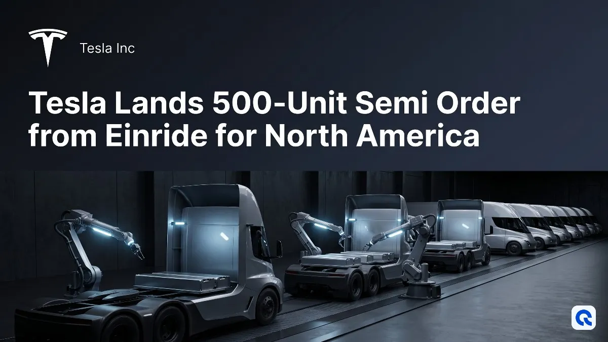 Tesla Lands 500-Unit Semi Order from Einride for North America