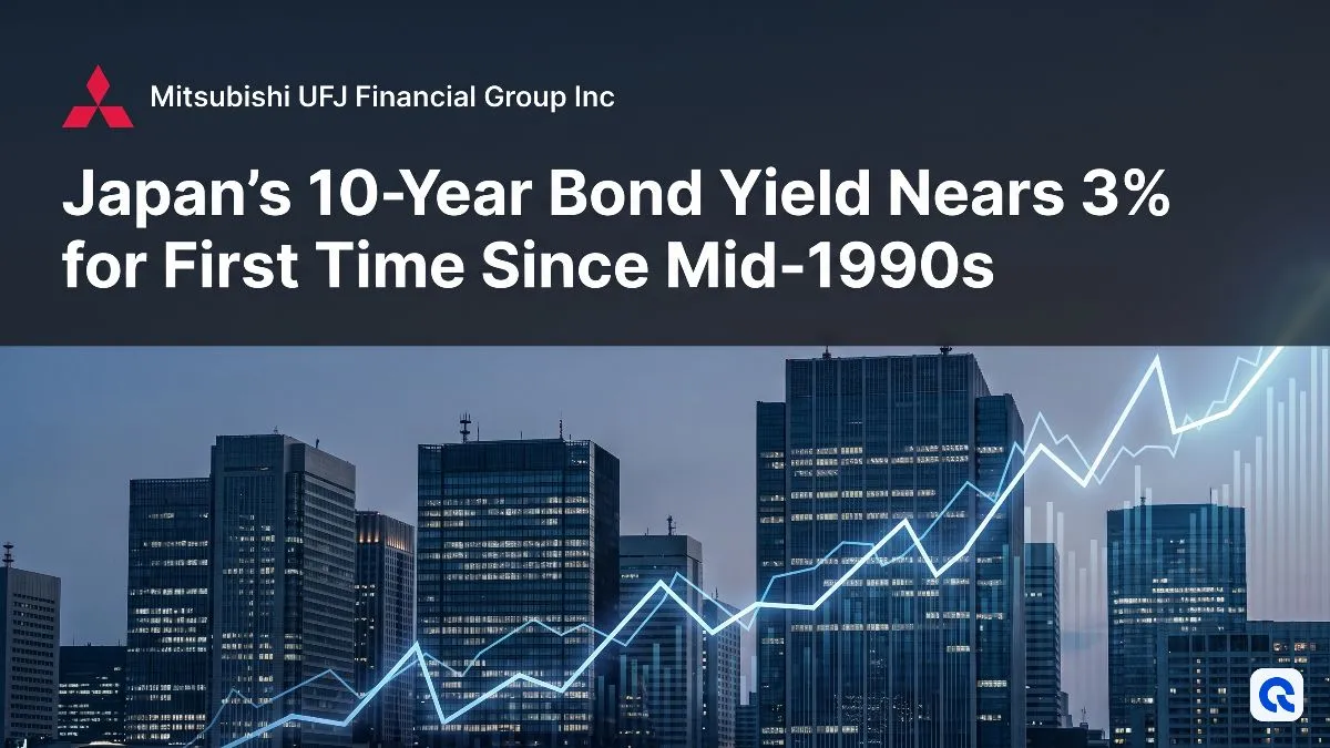 Japan's 10-Year Bond Yield Nears 3% for First Time Since Mid-1990s